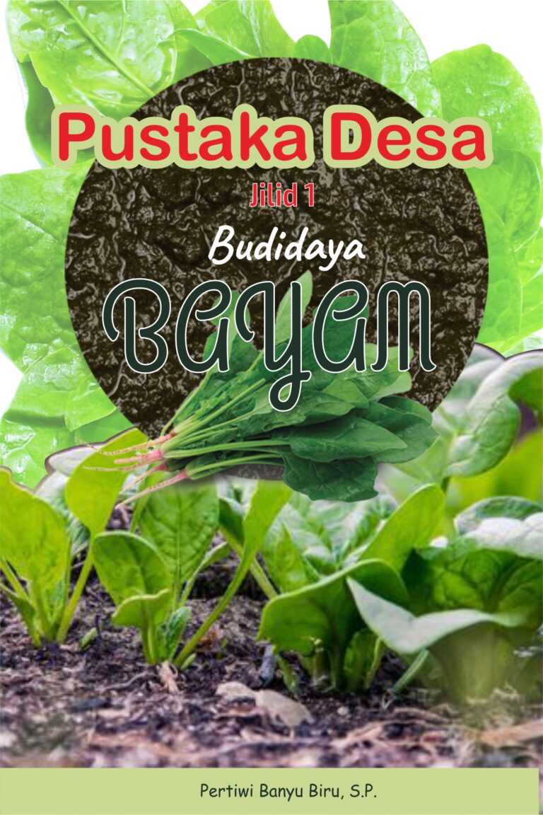 Pustaka Desa Jilid 1 Budidaya Bayam