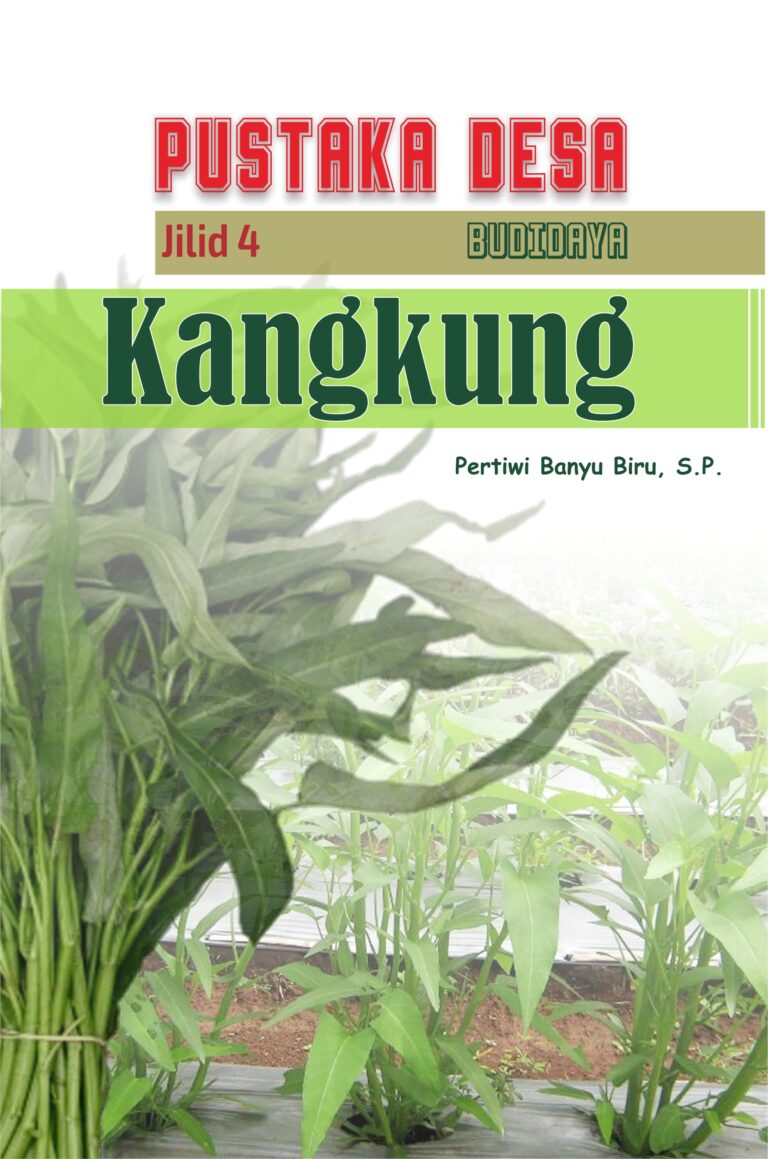 Pustaka Desa Jilid 4 Budidaya Kangkung